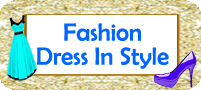 Fashion / Dress In Style