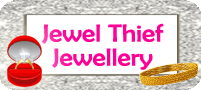 Jewel Thief- Jewellery